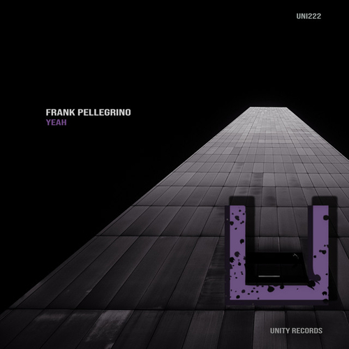 Frank Pellegrino - Yeah [UNI222]